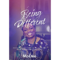 Being Different: Encounters of God's grace and life lessons from my 40-year modern wilderness journey - Hardcover