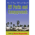 How to Buy, Sell and Operate RV Parks and Campgrounds - Paperback