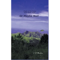 Or Maybe Not! - Paperback