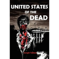 United States of the Dead: White Flag of the Dead Book 4 - Paperback