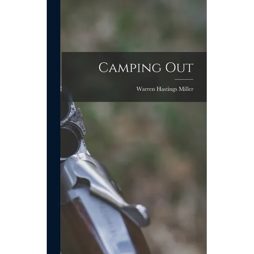 Camping Out - Hardcover