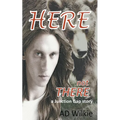 Here Not There - Paperback