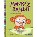 Monkey Bandit Eats with a Spoon - Paperback