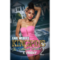 Carl Weber's Kingpins: The Ultimate Hustle 2 - Paperback