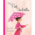 The Pink Umbrella - Hardcover