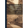 The Campus of Cornell University; a Book of Views - Hardcover