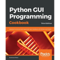 Python GUI Programming Cookbook. - Paperback