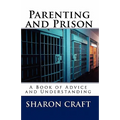 Parenting and Prison - Paperback