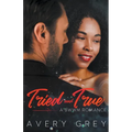 Tried and True: A BWWM Romance Novella - Paperback