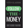 Follow The Money - Hardcover