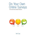 Do Your Own Online Surveys - Paperback