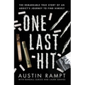 One Last Hit - Paperback