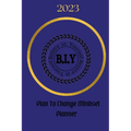 Believe in Yourself Plan to Change Mindset Planner: Plan to Change Mindset Planner - Paperback