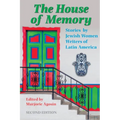 The House of Memory: Stories by Jewish Women Writers of Latin America - Paperback