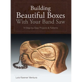 Building Beautiful Boxes with Your Band Saw - Hardcover