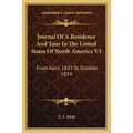 Journal Of A Residence And Tour In The United States Of North America V3: From April, 1833 To October 1834 - Paperback