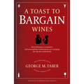 Toast to Bargain Wines - Paperback