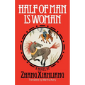 Half of Man Is Woman - Paperback