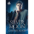 Silver Moon: The Silver Series Book 7 - Paperback