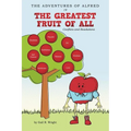 The Adventures of Alfred in the Greatest Fruit of All: Conflicts and Resolutions - Paperback