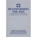 Transforming the Pain - Paperback