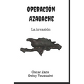 Operación Azabache: La invasión - Paperback