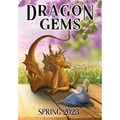 Dragon Gems: Spring 2023 - Hardcover