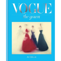 Vogue: The Gown - Hardcover