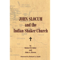 John Slocum and the Indian Shaker Church - Paperback