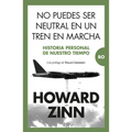No Puedes Ser Neutral En Un Tren En Marcha - Paperback