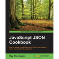 JavaScript JSON Cookbook - Paperback