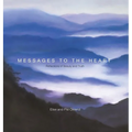 Messages to the Heart - Hardcover