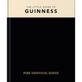 The Little Guide to Guinness - Hardcover