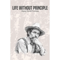 Life Without Principle - Paperback