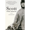 Scott of the Antarctic: A Life of Courage and Tragedy - Paperback