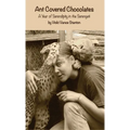 Ant Covered Chocolates - Hardcover