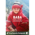 Baba: How We Carry Our Fathers and How We Become Them - Paperback