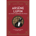 Arsene Lupin. Las Ocho Campanadas del Reloj - Paperback
