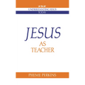 Jesus as Teacher - Paperback
