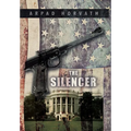The Silencer - Hardcover