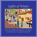 Lights of Winter: Winter Celebrations Around the World - Paperback