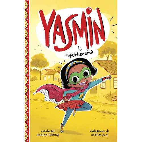 Yasmin La Superheroína (Yasmin the Superhero) - Hardcover