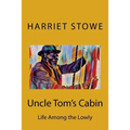 Uncle Tom's Cabin - Paperback