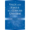 Value and Virtue in a Godless Universe - Paperback