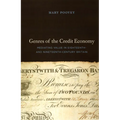 Genres of the Credit Economy: Mediating Value in Eighteenth- and Nineteenth-Century Britain - Paperback