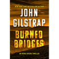 Burned Bridges - Hardcover