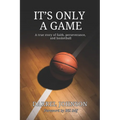 It's Only a Game - Paperback