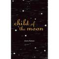 Child of the Moon - Paperback