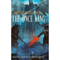 The Once King - Hardcover