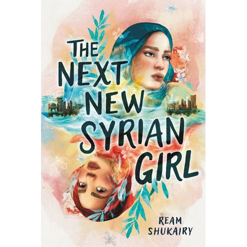 The Next New Syrian Girl - Hardcover